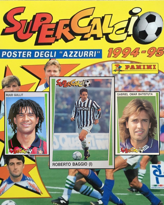 Promotional poster for 'SuperCalci' football cards featuring players like Roberto Baggio and Gabriel Omar Batistuta.